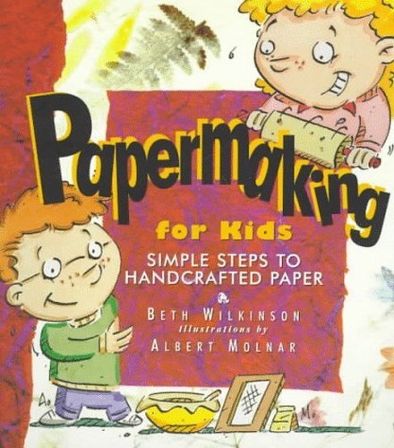 Papermaking for kids - for, s